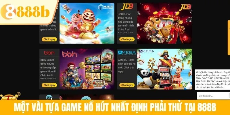 Một vài tựa game nổ hút nhất định phải thử tại 888B